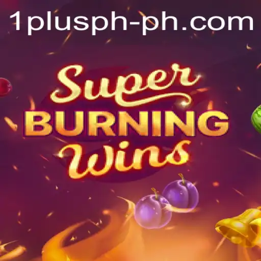 SuperBurningWins: Play and Win with 1plus.ph