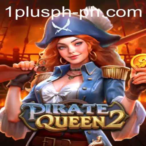 Discover the Thrills of PirateQueen2: An Epic Adventure with a Modern Twist